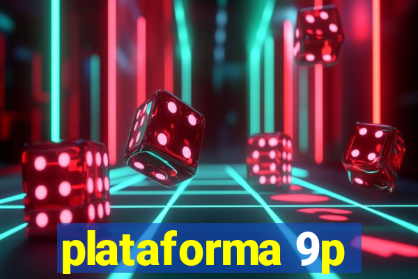 plataforma 9p